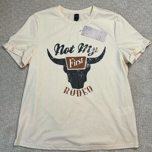 Not my First Rodeo T-Shirt